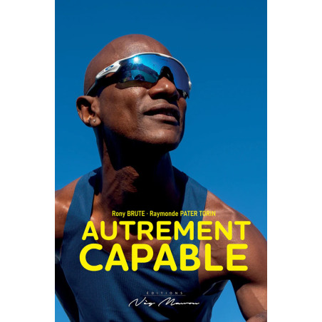 Autrement Capable - Rony Brute